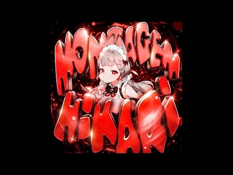 MONTAGEM HIKARI (Slowed)