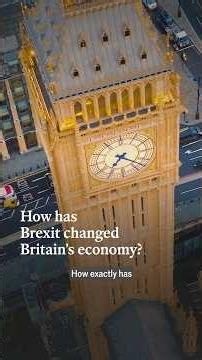 How has Brexit changed Britain’s economy? | The Economist