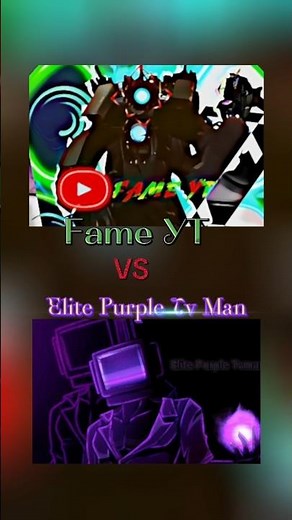 Elite Purple Tv Man VS ‪@FAME-YT_13‬💜💚 #skibiditoilet #edit