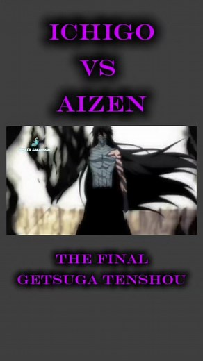 ICHIGO VS AIZEN: THE FINAL GETSUGA TENSHOU #bleach #bleachanimelover #bleachanime #bleachthousandyearbloodwar #BleachThousandYearBloodWar #bleachtybw #bleachedits #anime #animereels #animeedit #animememes #animelover #animefan #animefanart #otakuart #otaku | Hinata Zakaguchi