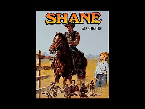 Shane - Audiobook by Jack Schaefer. A Classic Western. Abridged