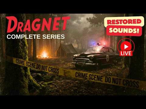 Dragnet 7/24– Complete Series | All Episodes | Restored Audio | The Radio Time Machine