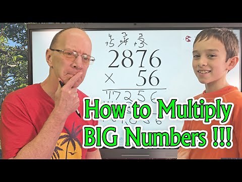 How to Multiply LARGE BIG numbers! Multiplication Made Easy!