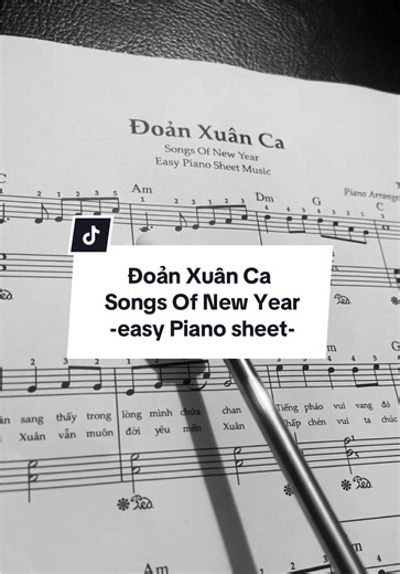 Đoản Xuân Ca: Nhạc Tết Dễ Đánh Trên Piano