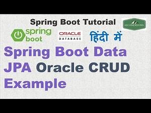 Spring Boot Data JPA Oracle CRUD Example | Spring Boot CRUD Example With Oracle Database | Hindi