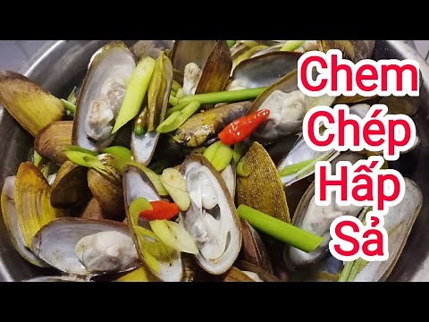 Cách Làm CHEM CHÉP Hấp Sả thơm ngon, cay nồng nàn