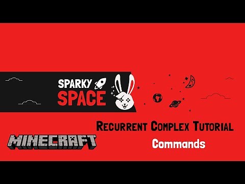 Minecraft Recurrent Complex Mod Tutorial - Commands