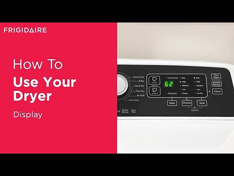 How To Use Your Dryer: Display