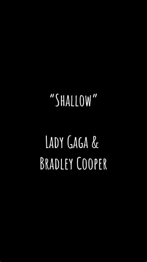 “Shallow” | Lady Gaga & Bradley Cooper #lyricsthatrock