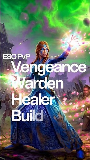 The BEST Vengeance Healer Build! Pure Warden for ESO PvP