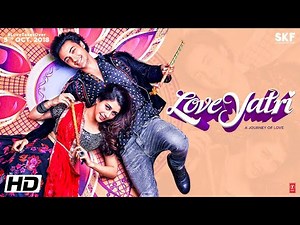 Loveyatri Title Track | Journey Of Love | Aayush Sharma | Warina Hussain | Abhiraj Minawala
