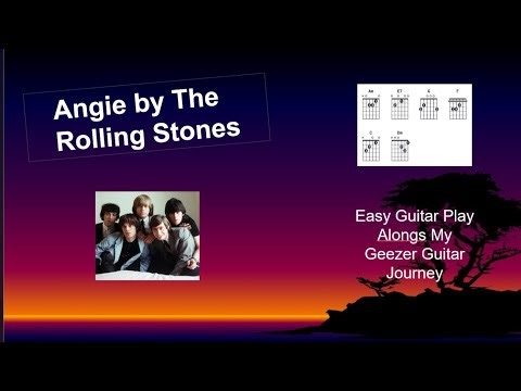 Angie by The Rolling Stones easy guitar play along with lyrics and chords