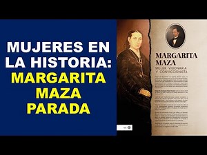 I am a Teacher: Women in History: Margarita Maza Parada