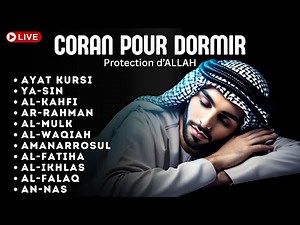 Coran pour Dormir | Doua Islamique du Soir & Protection d’Allah - DIMANCHE