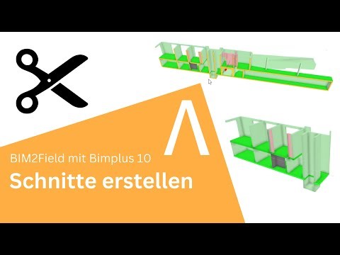 #10 Bimplus: Schnitte erstellen