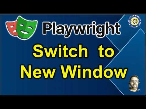Part 37 - How to Switch to new Window/Tab in Playwright | Pradeep Nailwal