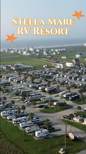 Stella Mare RV Resort: Galveston’s Coastal Paradise