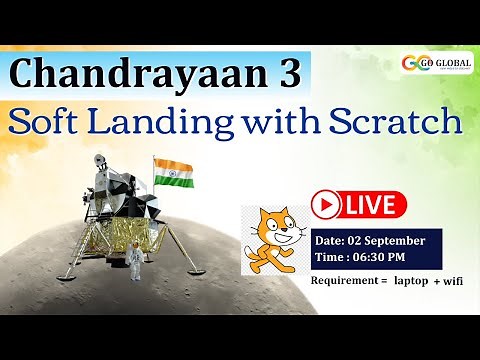 Chandrayaan 3 Soft Landing with Scratch | Chandrayaan 3 | YouTube Live