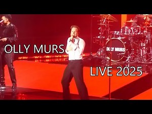 OLLY MURS KISS ME & ARMY OF TWO LIVE 2025