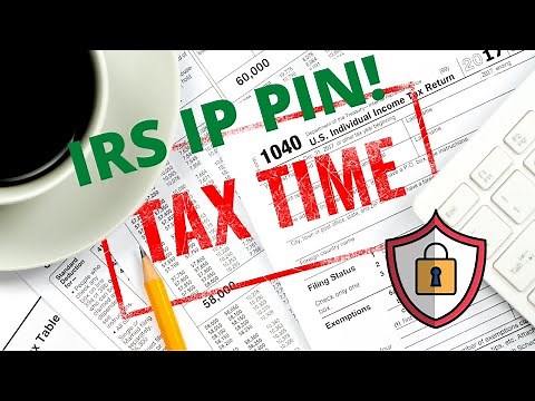 IRS IP Pin For Filing Your 2025 Taxes And Protecting Your Identity