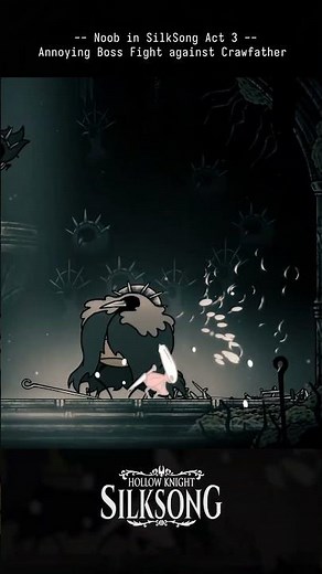 Just a Bunch of Crows in Silksong - Hornet vs Crawfather #hollowknightsilksong