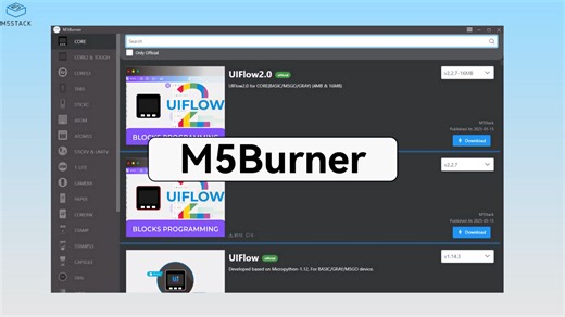 【UiFlow2 基础教程】M5Burner 烧录教程