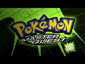 Pokemon Master Quest Theme Tune (High Tone)