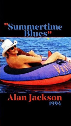 "Summertime Blues" ~Alan Jackson ~ 1994 #summertime #countrymusic