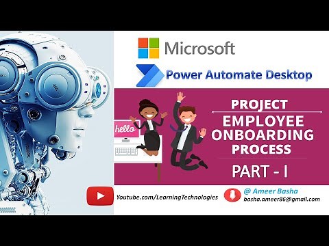 Power Automate Desktop || Project #1 : HR Usecase - Employee Onboarding Process - Part 1