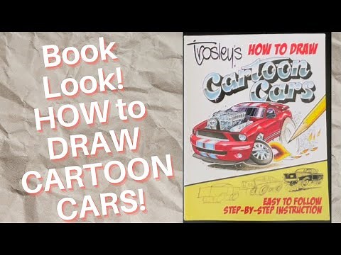 Book Look! How to Draw Cartoon Cars by George Trosley!