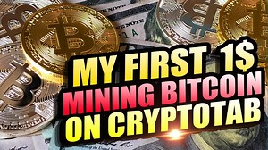 How I Made My First $1 Mining Bitcoin Using Cryptotab Web Brow...