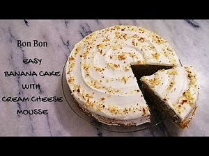 How To Make Easy & Moist Banana Cake at Home | Served With Cream Cheese Mousse | Bon Bon