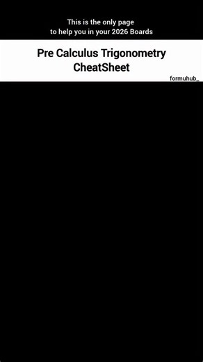 Formula CheatSheets on Instagram: "Master Pre-Calculus Trigonometry with this ultimate cheat sheet! 📘 Save it now and never get stuck again. Follow @formuhub_ for more study hacks, exam prep tips, and formula guides. Save • Share • Follow #Maths #PreCalculus #Trigonometry #BoardExams #StudyTips #CheatSheet #Formulas #ExamPrep #MathHelp #StudyGram"