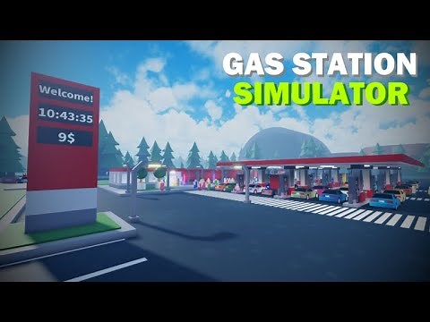 ⛽ Gas Station Simulator [BETA]