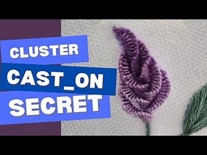 Step by Step Brazilian Cluster Embroidery for Beginners