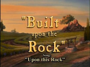 "Upon This Rock" Sing-along