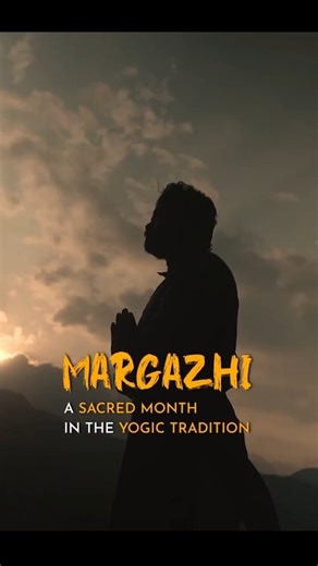 Isha Foundation on Instagram: "Margazhi, a time of profound spiritual significance, is an ideal period to intensify one’s sadhana. Through Margazhi Sadhana on the Sadhguru App, receive daily guided practices, curated wisdom from Sadhguru and cultural elements that help bring stability and inner balance. Register for Free: isha.co/margazhi-online #Margazhi #Sadhana"