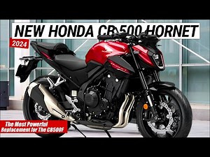 2024 NEW HONDA CB500 HORNET | The Most Powerful Replacement for The CB500F