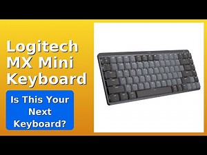 REVIEW (2026): Logitech MX Mini Keyboard. Features.