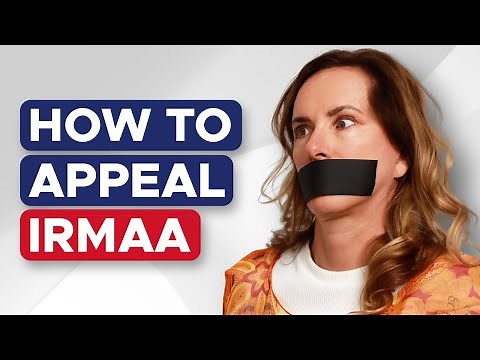 Appealing the Medicare IRMAA Surcharge