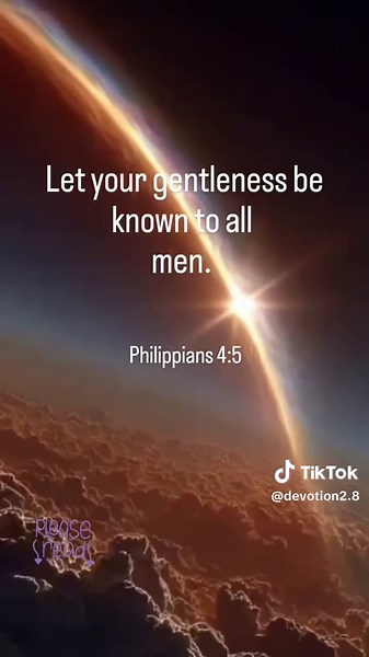 Strength of Gentleness Gentleness is often spoken about in the Bible and is one of the words used to describe Jesus’ character. Yet in today’s society, being “gentle” is sometimes viewed in a negative way–as if you’re a “sissy” or even considered weak. But gentleness is a trait we should all strive for. It takes a lot of strength to respond with a gentle voice when someone is screaming at you. Gentleness is really “strength” that is released in an appropriate, controlled manner. It’s especially 