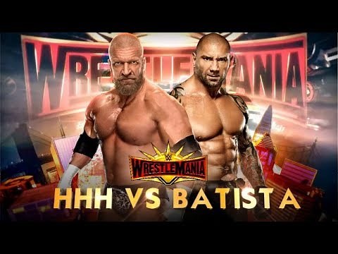Batista Vs Triple H Wrestlemania 35 Promo