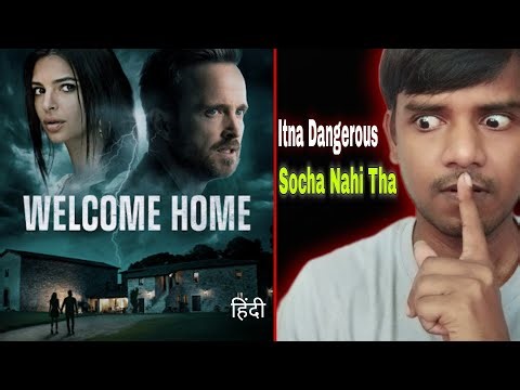 Welcome Home - Hindi Dubbed - Movie Review