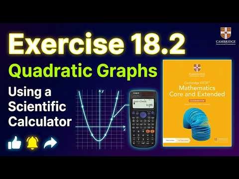 Exercise 18.2 | IGCSE Mathematics core and Extended Coursebook | Quadratic graphs
