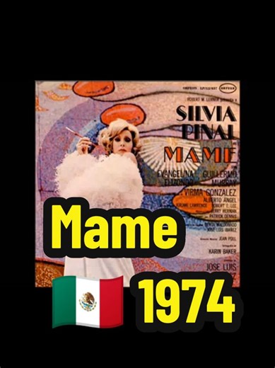 Recordando Mame: El Teatro Musical de 1974