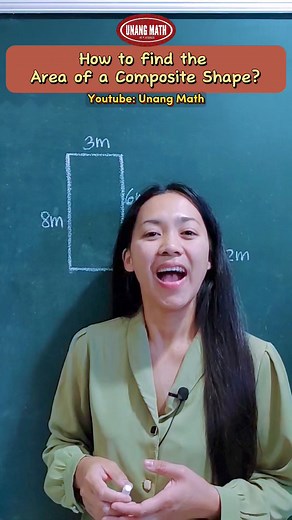How to find the Area of a Composite Shape? #area #math #tutoring #mathtutorials #mathlesson #education #compositeshapes #solvingmath #mathskills #tutorials | Unang Math