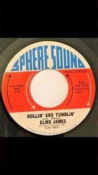 Elmo James - Rollin' And Tumblin' - US Sphere Sounds Records Demo released 1966