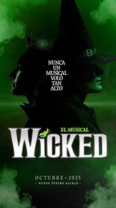 WICKED, el musical que triunfa en el mundo, por primera vez en teatro en España. | Wicked El Musical | Facebook
