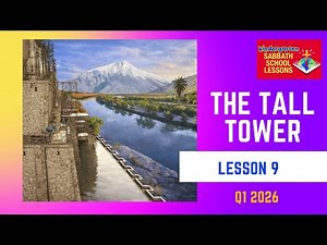 Lesson 9 The Tall Tower - Q1 Kindergarten - Alive in Jesus