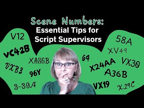 Scene Numbers: Essential tips for Script Supervisor